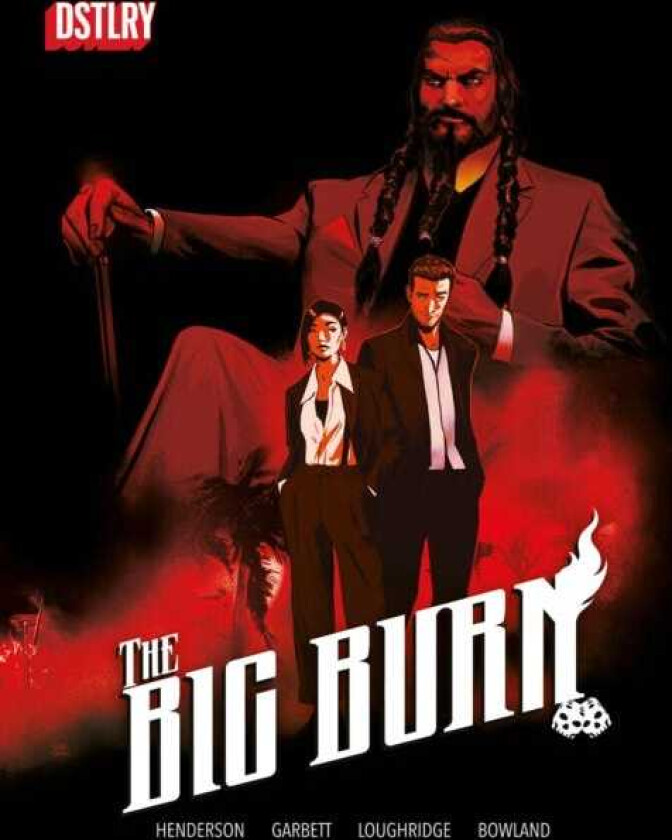 The Big Burn