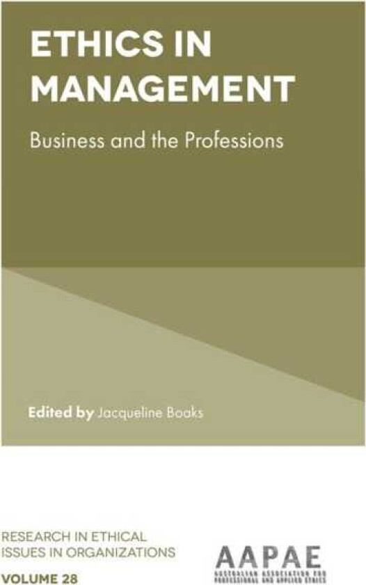 Ethics in Management  Business and the Professions