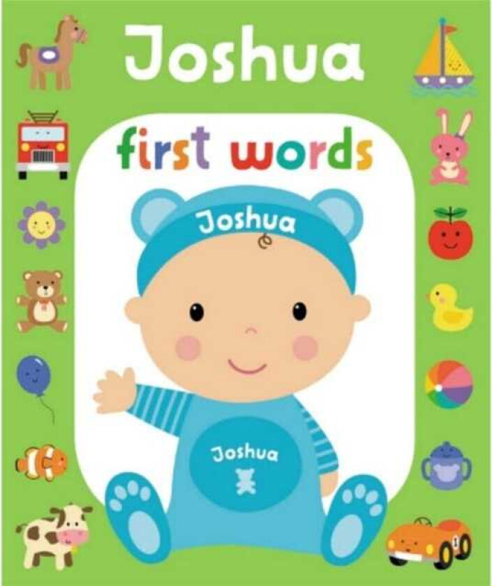 First Words Joshua