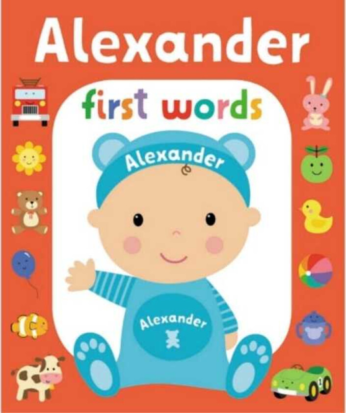 First Words Alexander