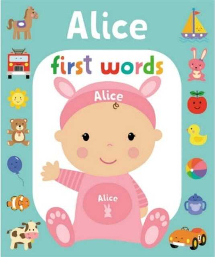 First Words Alice