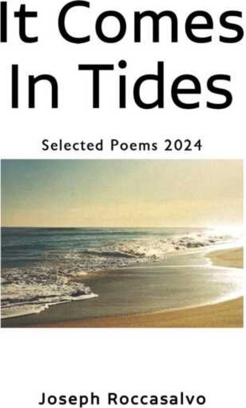 It Comes In Tides
