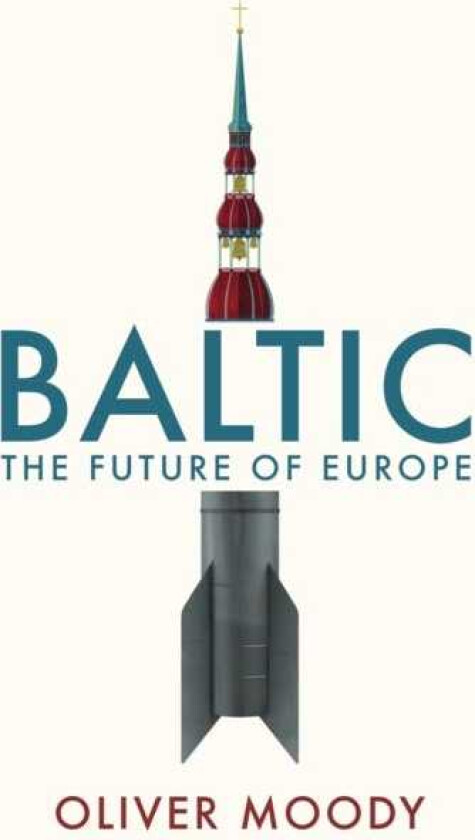 Baltic The Future of Europe