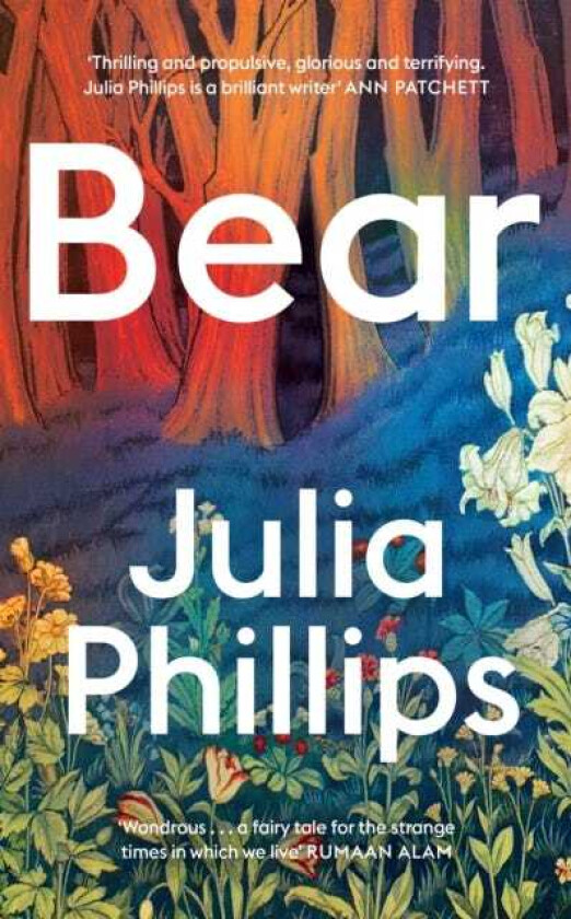 Bear ‘A brilliant writer’ Ann Patchett
