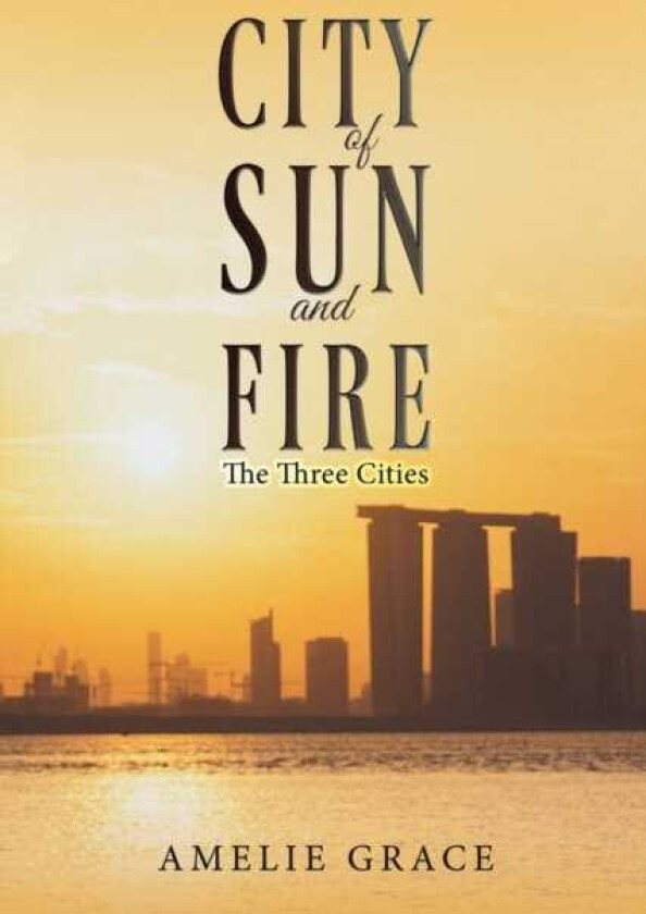 City of Sun and Fire