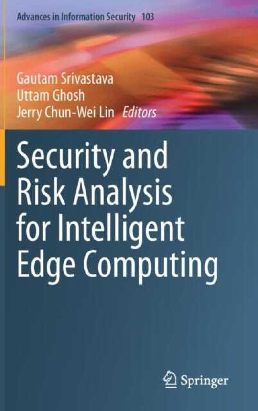 Security and Risk Analysis for Intelligent Edge Computing