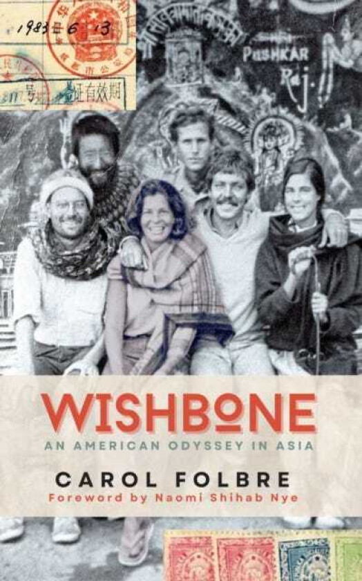 Wishbone An American Odyssey in Asia
