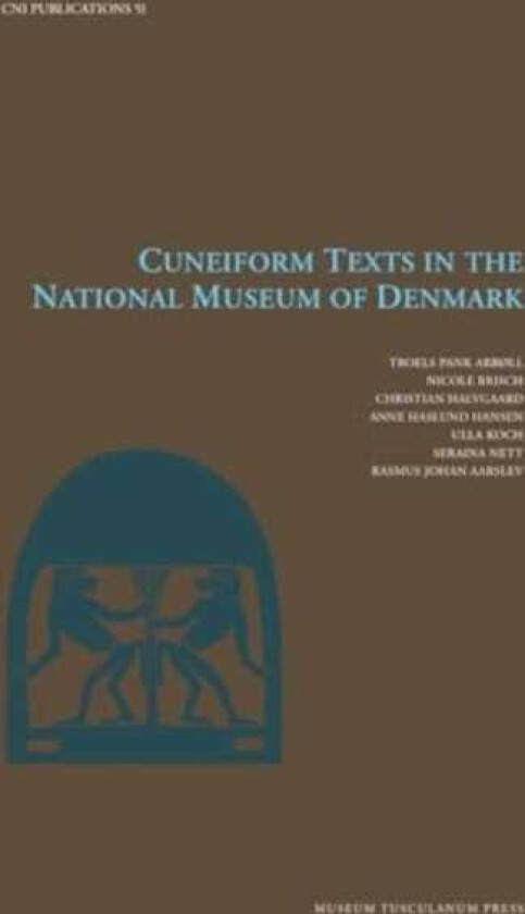 Cuneiform Texts in the National Museum of Denmark