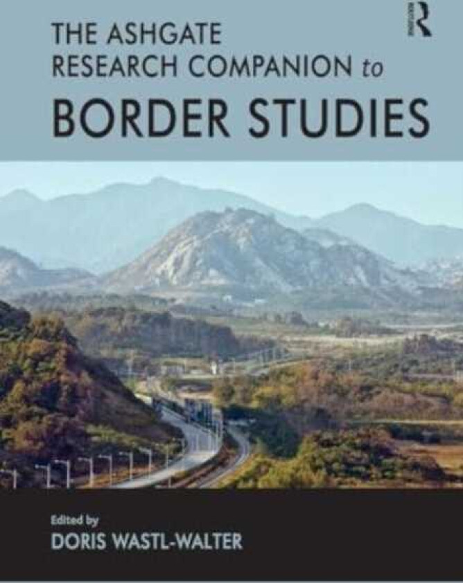 The Routledge Research Companion to Border Studies