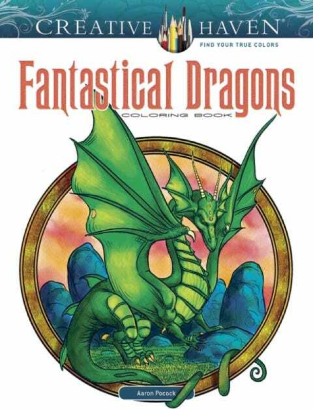 Creative Haven Fantastical Dragons Coloring Book