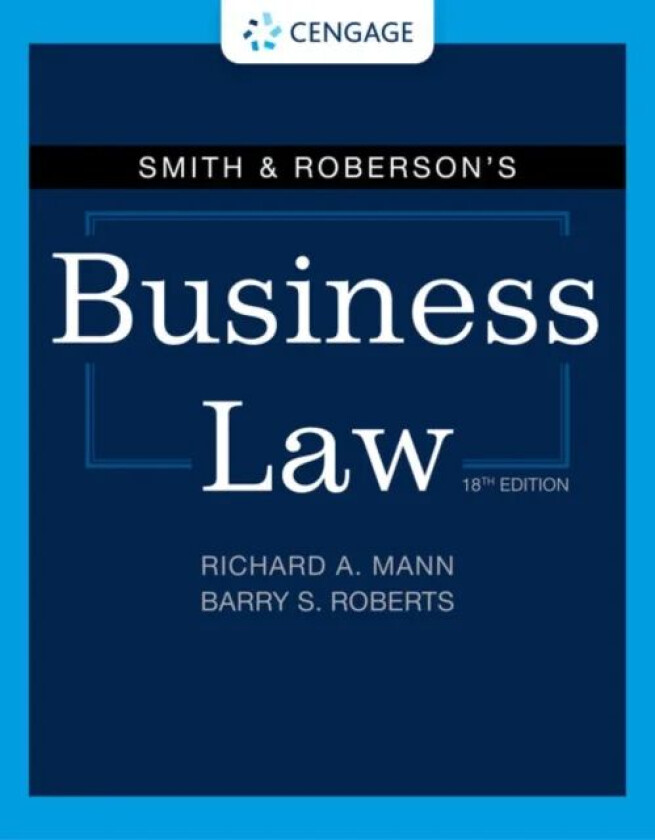 Smith & Roberson's Business Law av Barry (The University of North Carolina at Chapel Hill) Roberts, Richard (The University of North Carolina