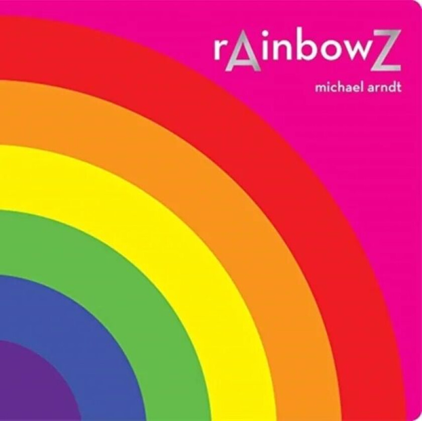 rAinbowZ av Michael Arndt