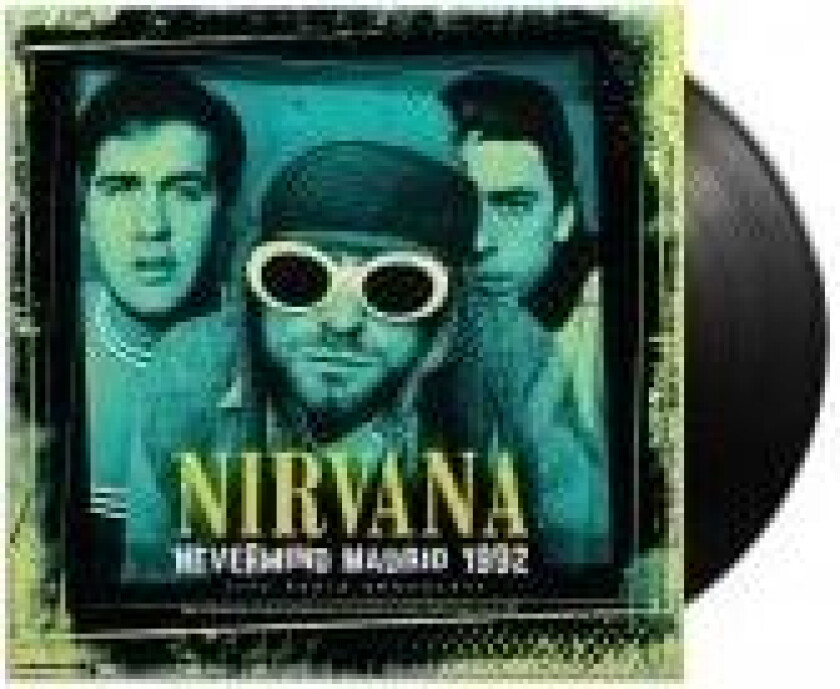 Nirvana - Nevermind Madrid 1992 (Vinyl Lp) (LP)