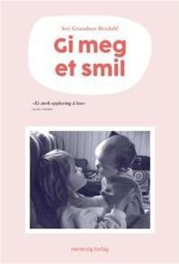 Gi meg et smil