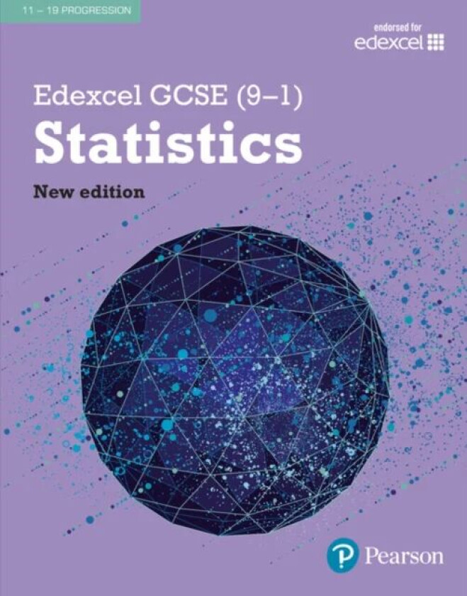 Edexcel GCSE (9-1) Statistics Student Book av Gillian Dyer, Jane Dyer, Kathryn Hipkiss, David Kent, Navtej Marwaha, Katherine Pate, Keith Pledger, Bri