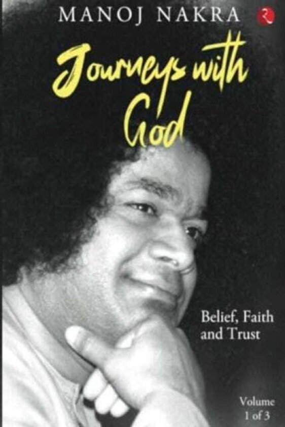 Journeys with God Belief, Faith and Trust