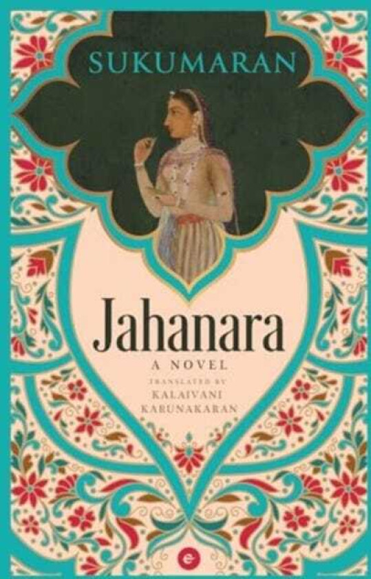 Jahanara A Novel