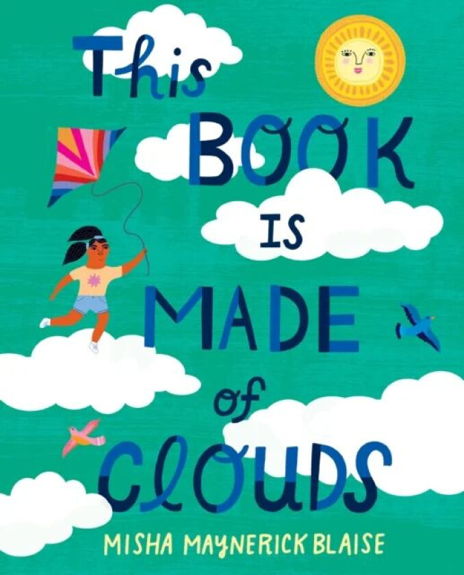 This Book Is Made of Clouds av Misha Maynerick Blaise, Misha Blaise
