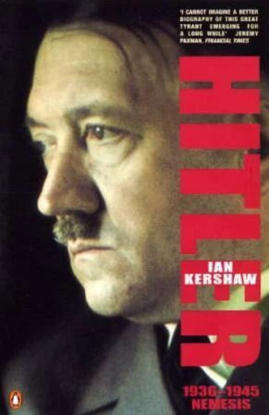 Hitler 1936-1945 av Ian Kershaw