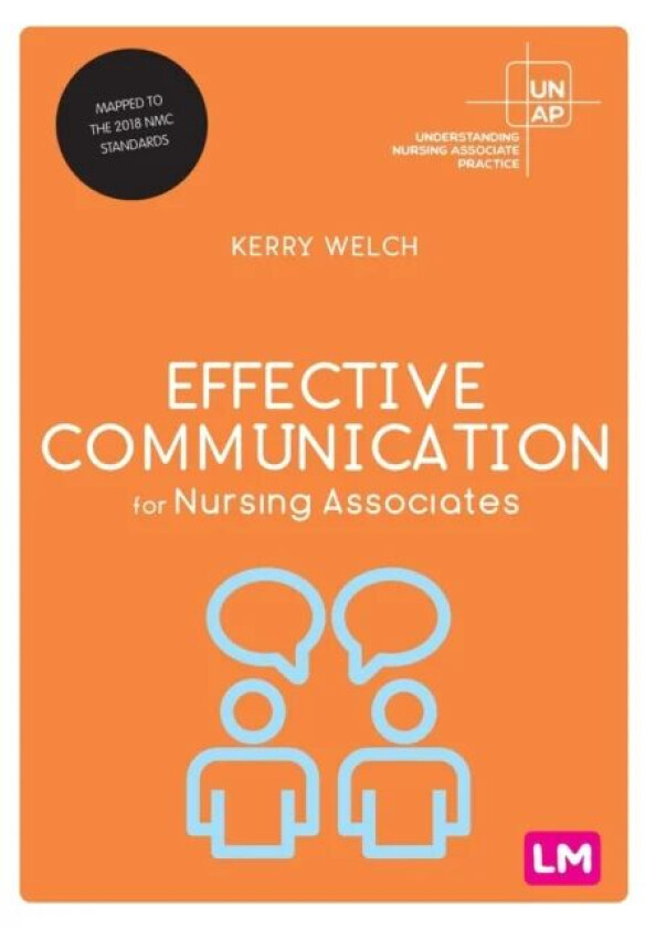 Effective Communication for Nursing Associates av Kerry Welch