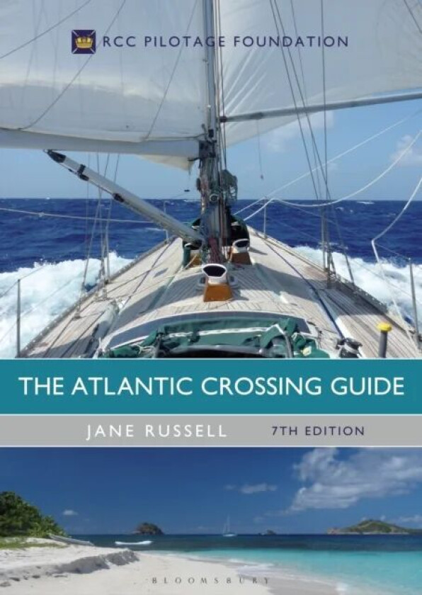 The Atlantic Crossing Guide 7th edition av Jane Russell