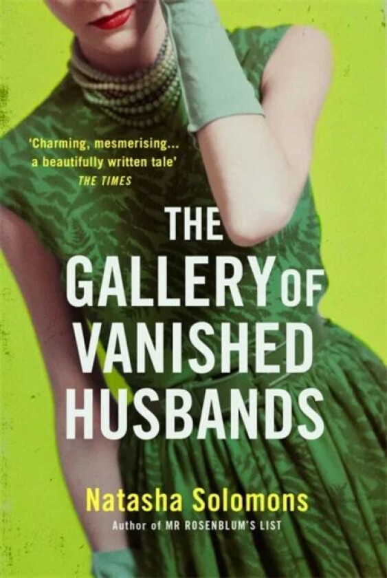 The Gallery of Vanished Husbands av Natasha Solomons