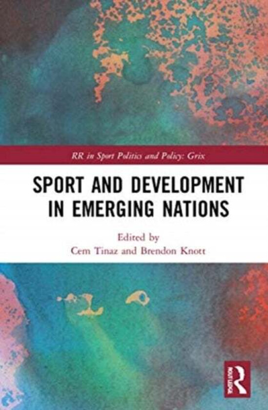 Sport and Development in Emerging Nations