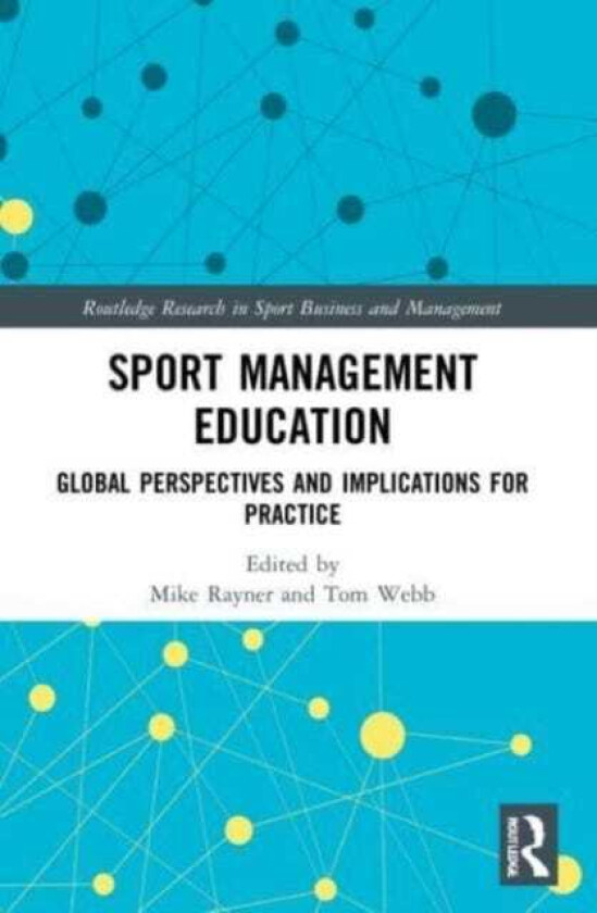 Sport Management Education  Global Perspectives and Implications for Practice