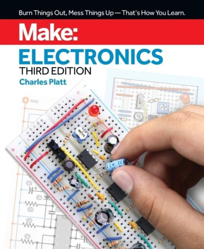 Make: Electronics, 3e av Charles Platt