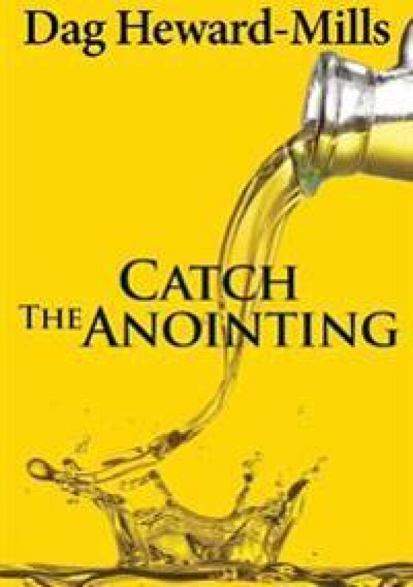Catch the Anointing