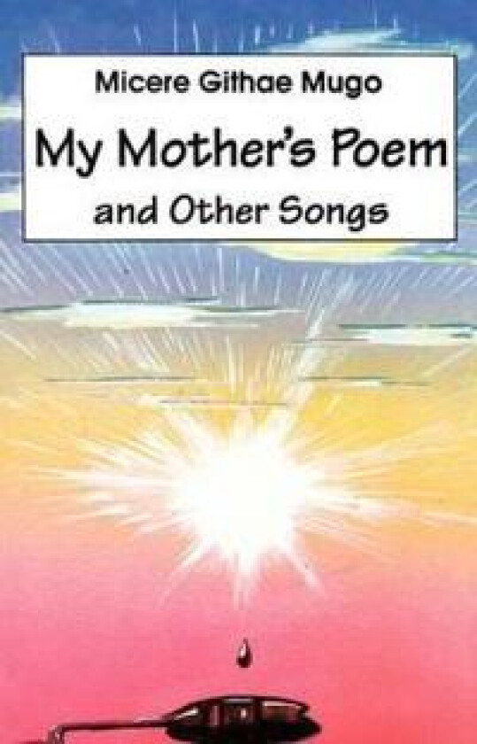 My Mother's Poem and Other Songs. Songs and Poems