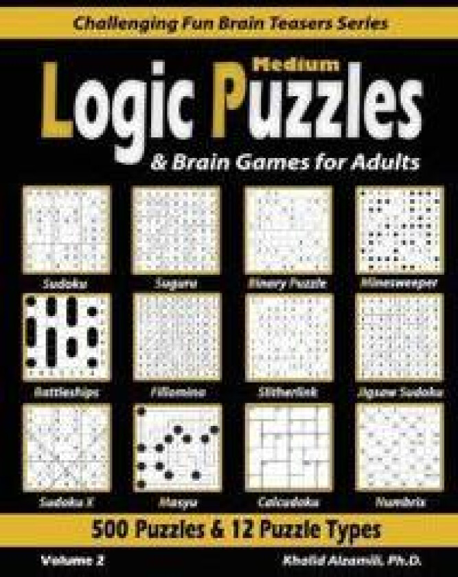 Medium Logic Puzzles & Brain Games for Adults