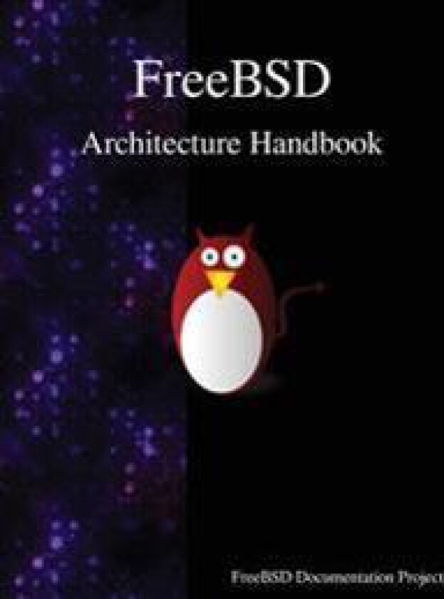 Freebsd Architecture Handbook