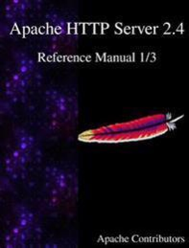 Apache HTTP Server 2.4 Reference Manual 1/3