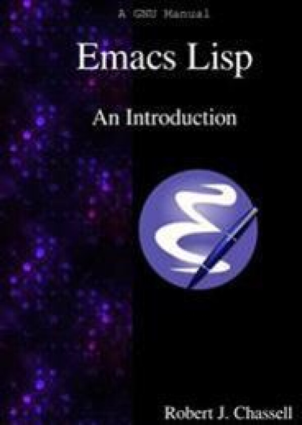 Emacs LISP - An Introduction