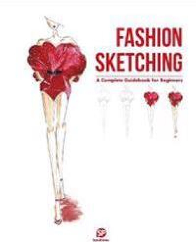 Fashion Sketching-A Complete Guidebook for Beginners