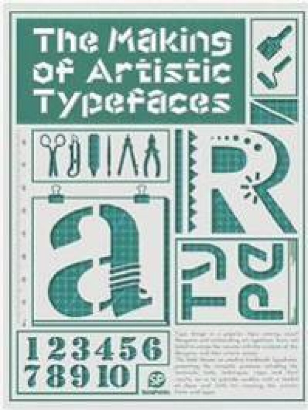 The Making Of Artistic Typefaces
