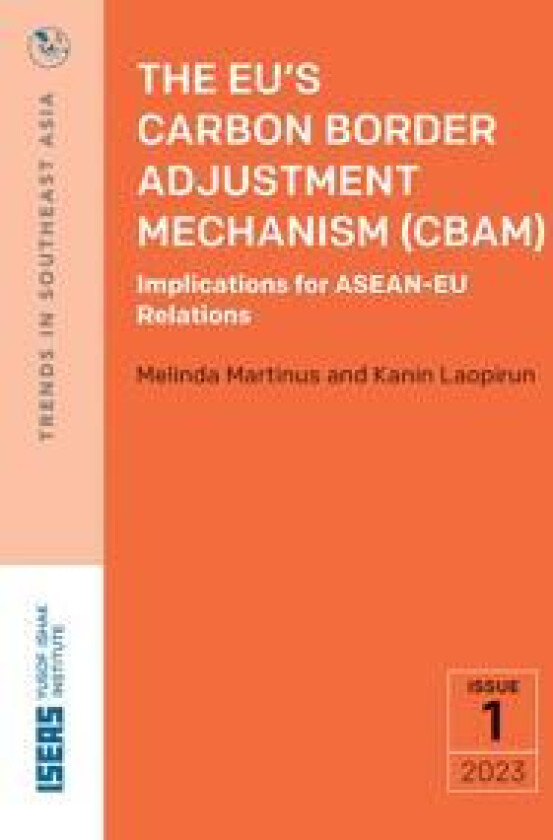 The EU's Carbon Border Adjustment Mechanism (CBAM)