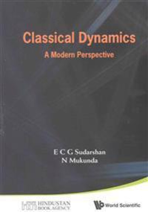 Classical Dynamics: A Modern Perspective