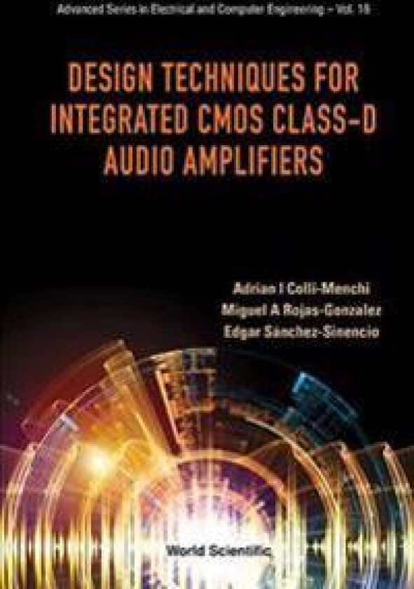 Design Techniques For Integrated Cmos Class-d Audio Amplifiers
