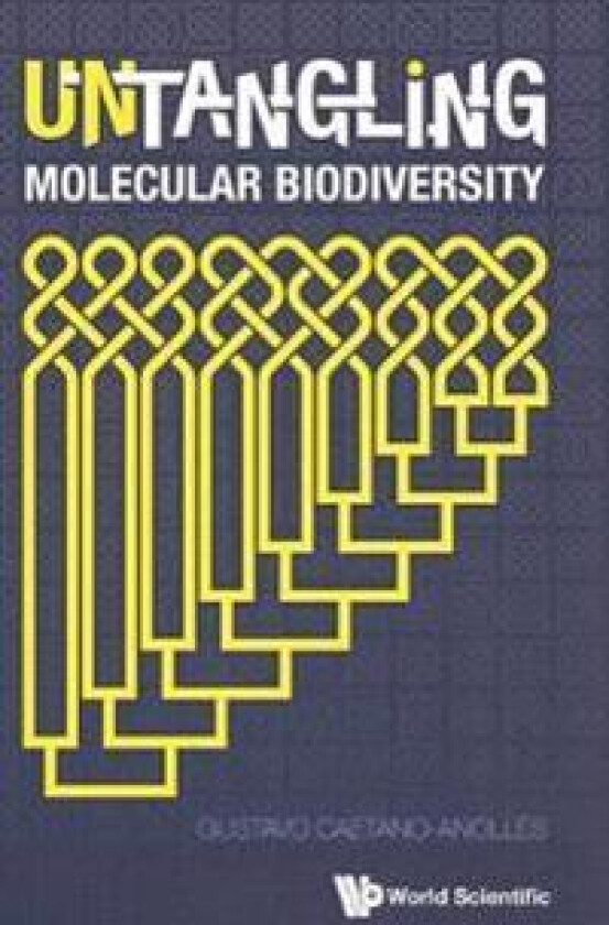Untangling Molecular Biodiversity: Explaining Unity And Diversity Principles Of Organization With Molecular Structure And Evolutionary Genomics