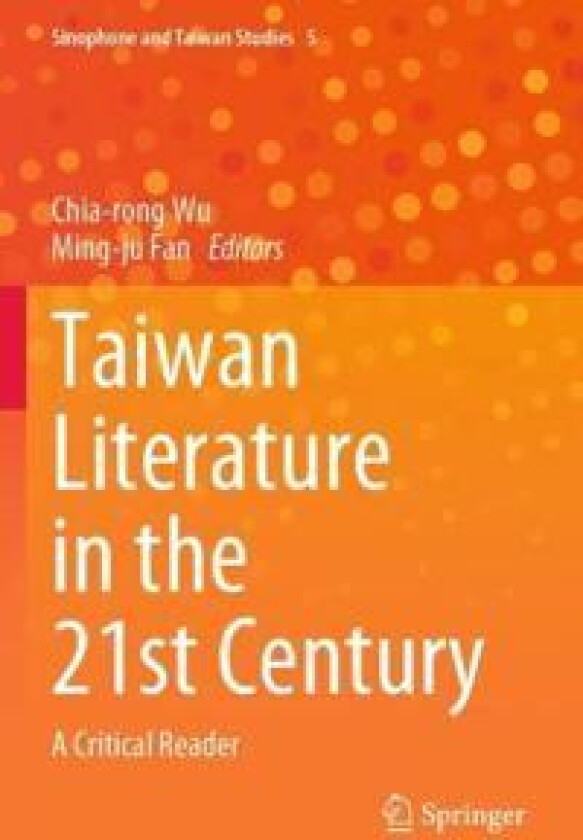 Taiwan Literature in the 21st Century