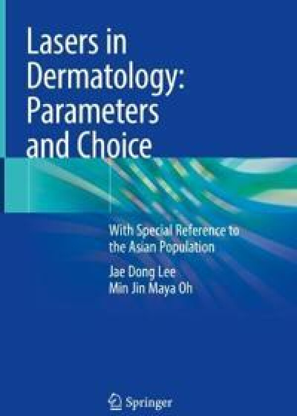 Lasers in Dermatology: Parameters and Choice