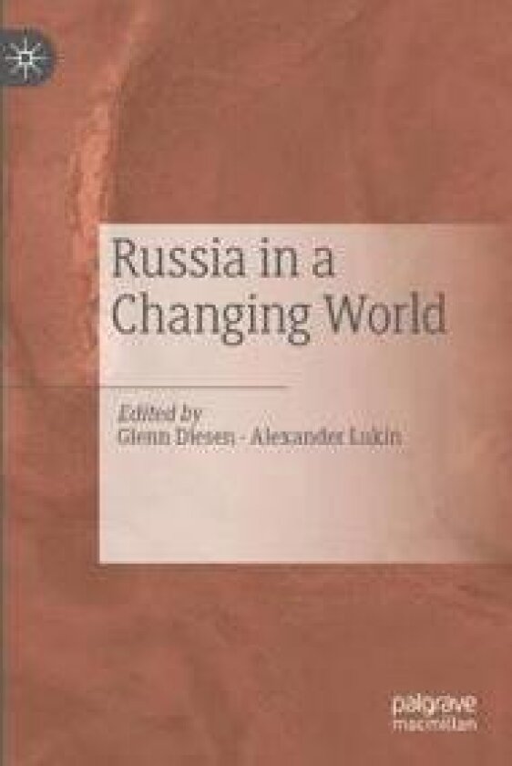 Russia in a Changing World