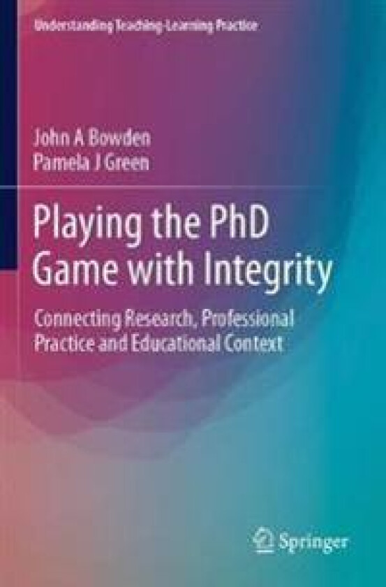 Playing the PhD Game with Integrity
