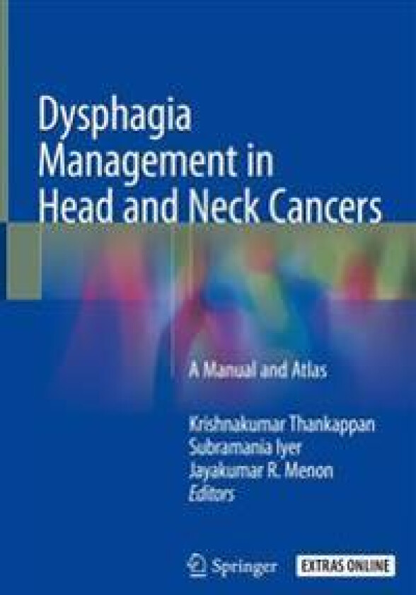 Dysphagia Management in Head and Neck Cancers