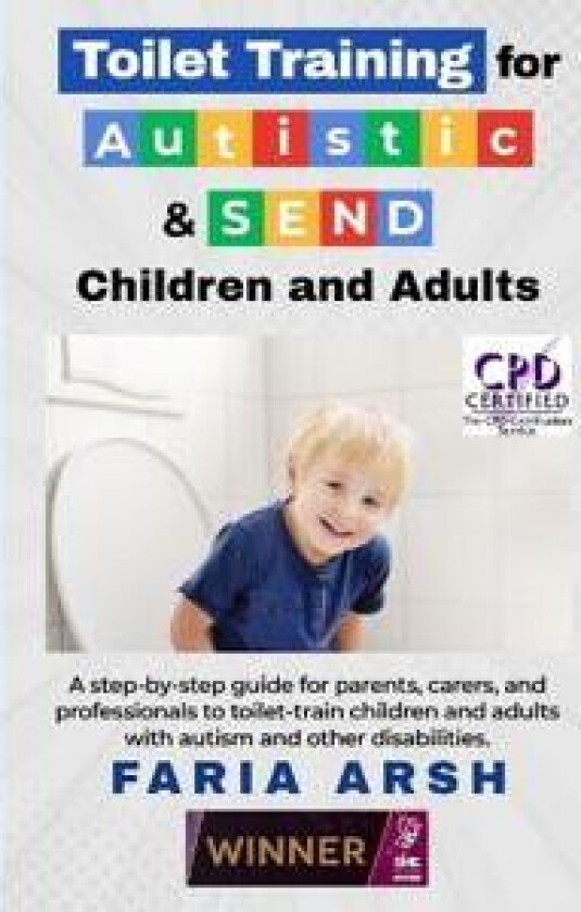 Toilet Training for Autistic & SEND Children and Adults