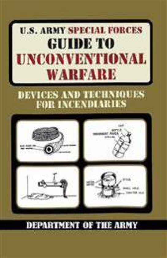 U.S. Army Special Forces Guide to Unconventional Warfare