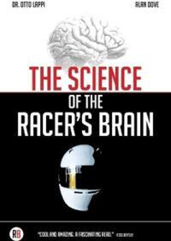 The Science of the Racer's Brain