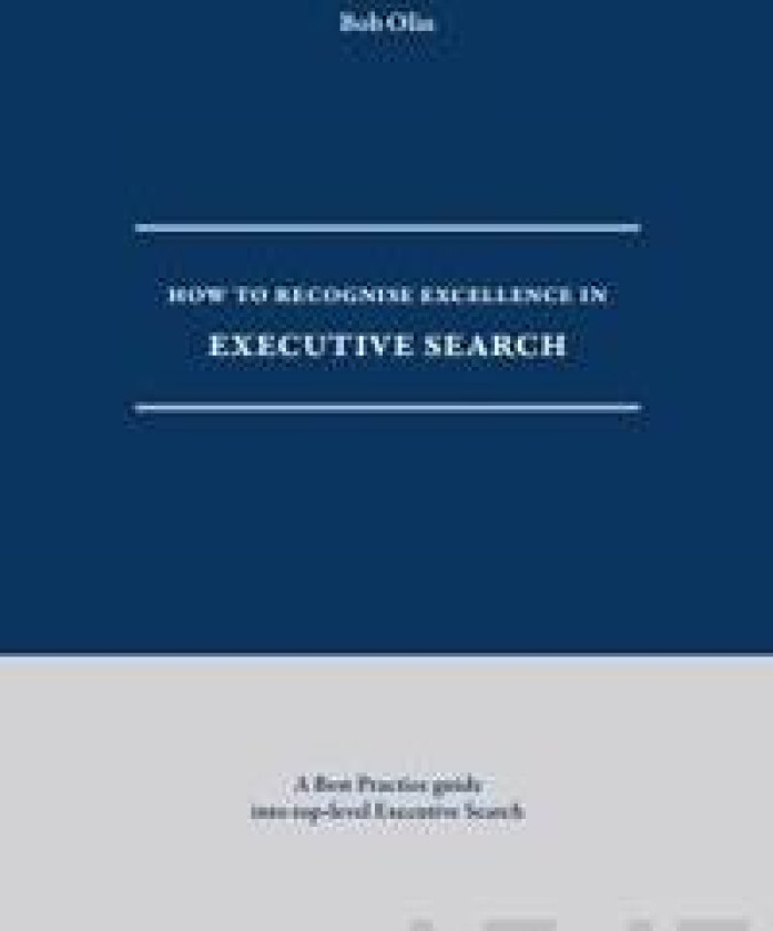 How to Recognise Excellence in Executive Search